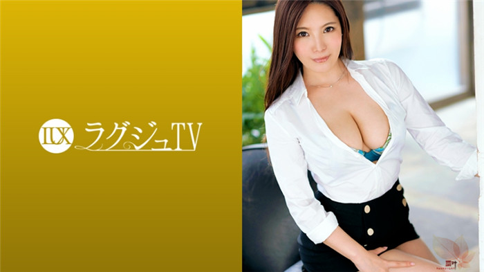 259LUXU系列1217 神田梨沙31岁原口译